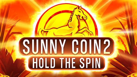 Slot Sunny Coin 2 Hold The Spin